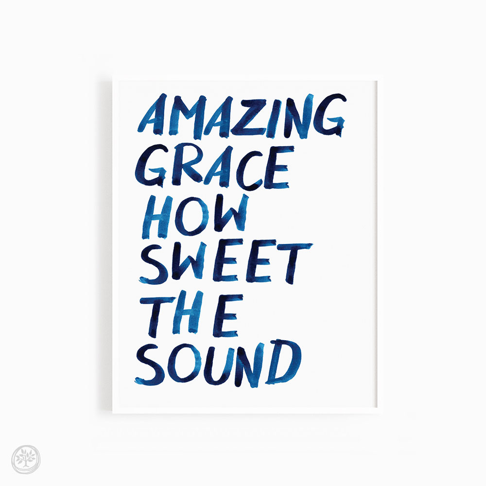 Amazing Grace Print